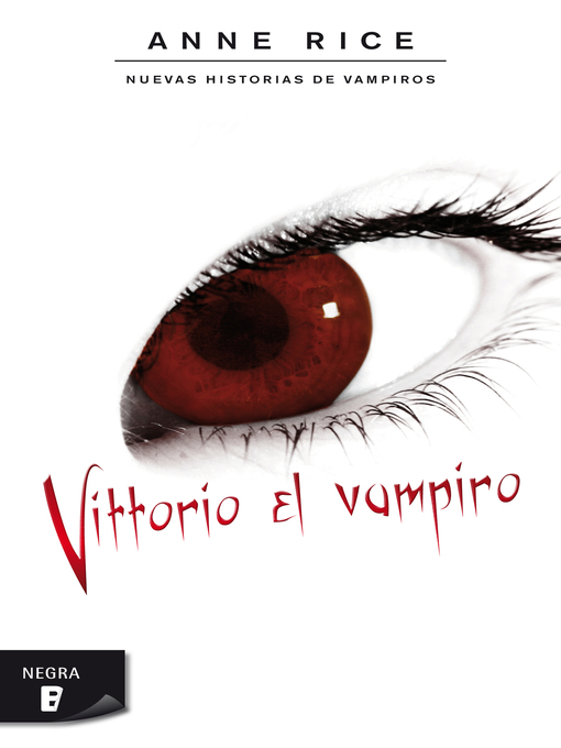 Title details for Vittorio el vampiro by Anne Rice - Available